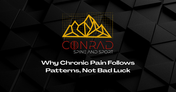 Why Chronic Pain Follows Patterns, Not Bad Luck image