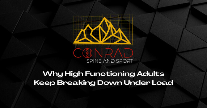 Why High Functioning Adults Keep Breaking Down Under Load
